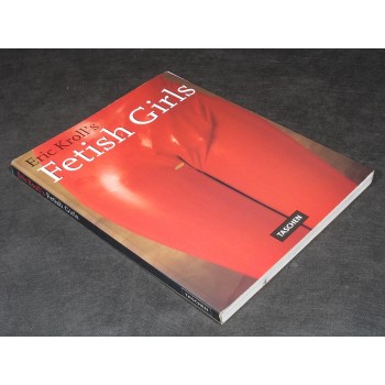 FETISH GIRLS di Eric Kroll – Taschen 1994