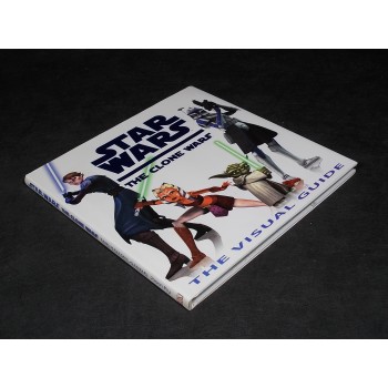 STAR WARS THE CLONE WARS THE VISUAL GUIDE – in Inglese – DK Publishing 2008