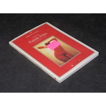 FETISH FILES di Tom Porta – Edizioni 3ntini 1997 I Ed.