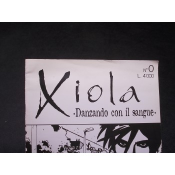 XIOLA 0 - DANZANDO CON IL SANGUE – Liberty 1999