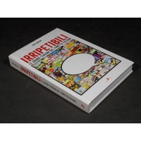 IRRIPETIBILI  LE GRANDI STAGIONI DEL FUMETTO ITALIANO – Coniglio Editore 2007