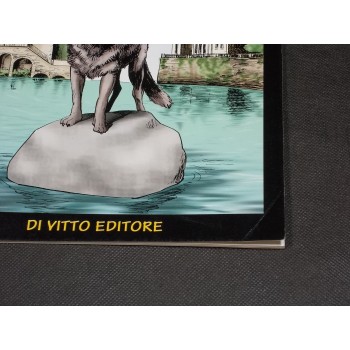 IL LUPO DI SCANNO – di Domenico e Stefano Di Vitto - Di Vitto Editore