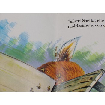 SAETTA E LE API – Libro ilustrato – Collana Cerchietti 33 – Ed. Girotondo 1967