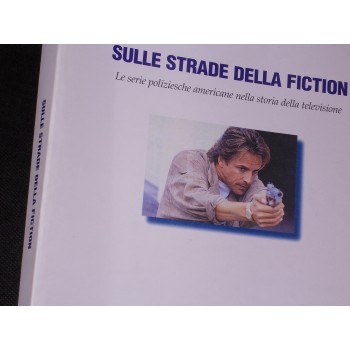 SULLE STRADE DELLA FICTION di Roberto Pastore – Lindau 2002 I Ed. NUOVO