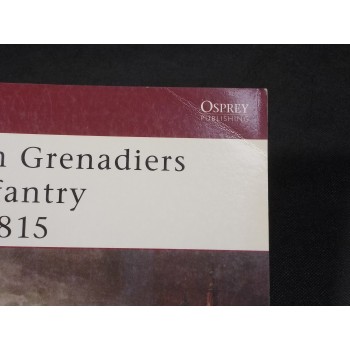 RUSSIAN GRENADIERS AND INFANTRY 1799 – 1815 – Osprey Publishing 2002 NUOVO