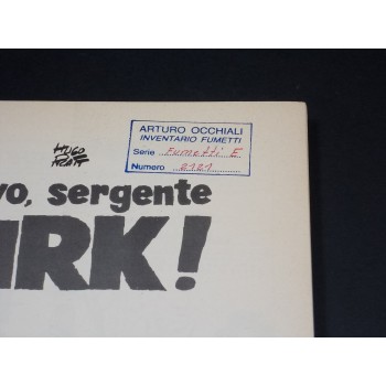 BRAVO, SERGENTE KIRK! di Hugo Pratt - Mondadori 1976 Prima edizione