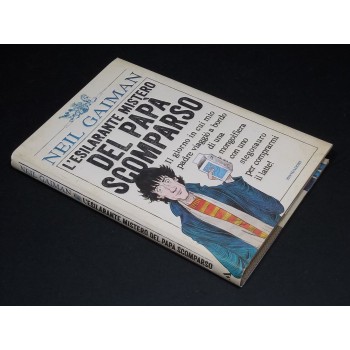 L'ESILARANTE MISTERO DEL PAPÀ SCOMPARSO di N. Gaiman (Mondadori 2014 Prima edizione)